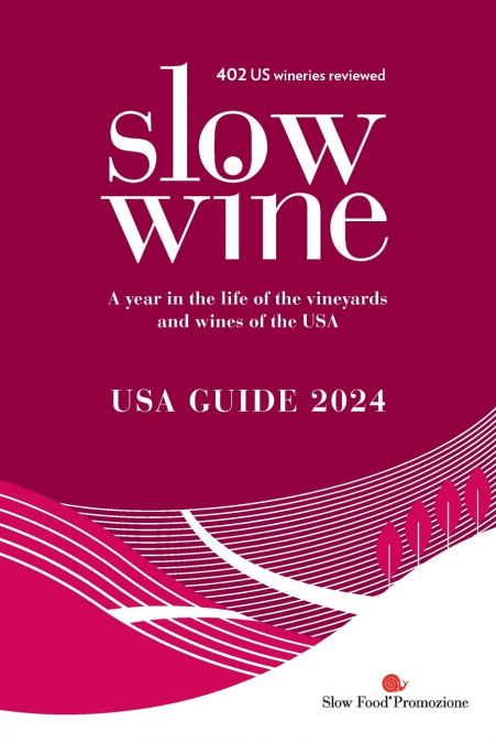 Slow Wine USA Guide 2024