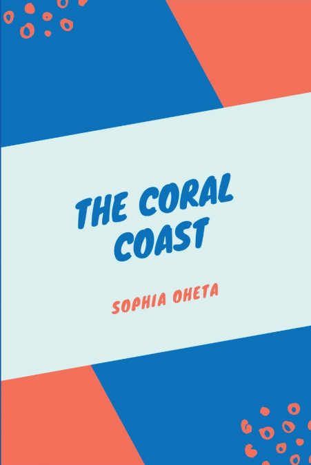 The Coral Coast