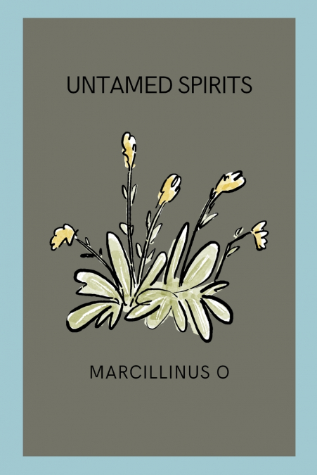 Untamed Spirits