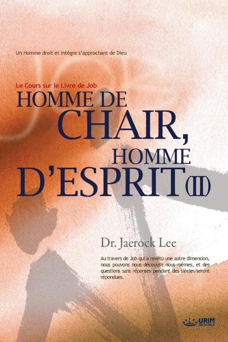 Homme de Chair, Homme d’Esprit Ⅱ