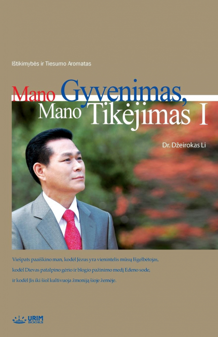 Mano Gyvenimas, Mano Tikėjimas Ⅱ