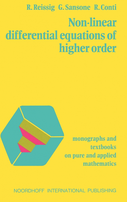 Non-Linear Differential Equations of Higher Order