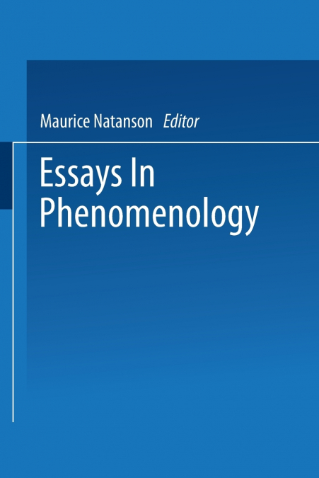 Essays in Phenomenology