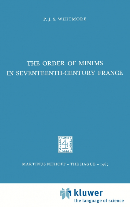 The Order of Minims in Seventeenth-Century France