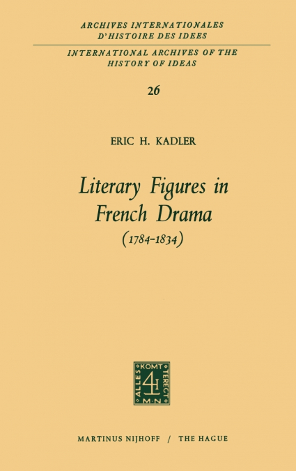 Literary Figures in French Drama (1784-1834)