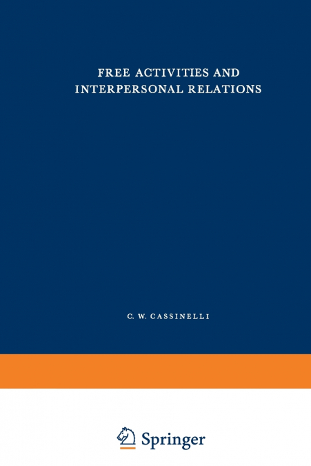 Free Activities and Interpersonal Relations