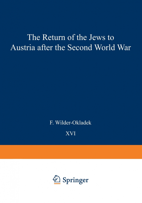 The Return Movement of Jews to Austria after the Second World War