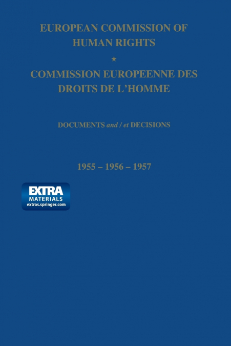 European Commission of Human Rights / Commission Europeenne Des Droits de L’Homme