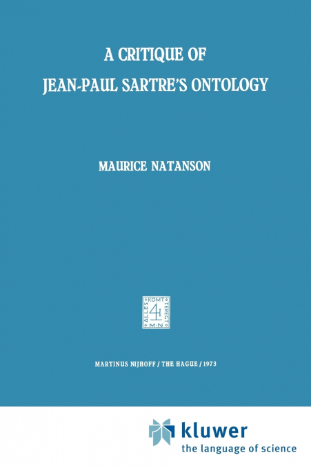 A Critique of Jean-Paul Sartre’s Ontology
