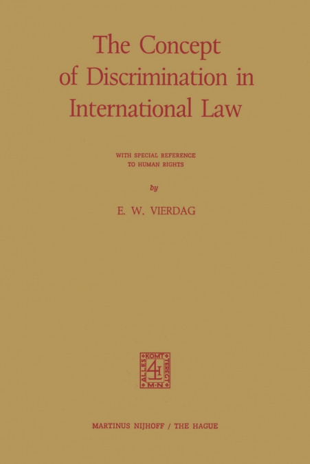 The Concept of Discrimination in International Law
