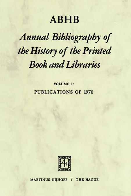 ABHB Annual Bibliography of the History of the Printed Book and Libraries