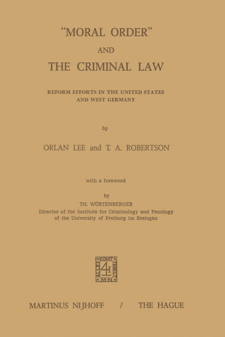 'Moral Order' and The Criminal Law