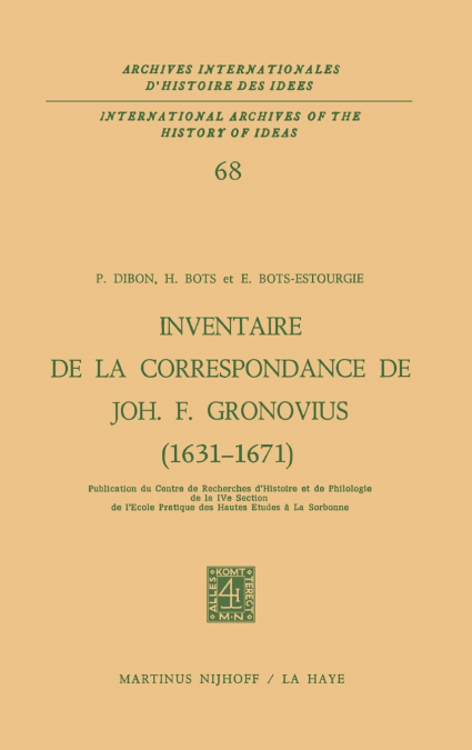Inventaire de la correspondance de Johannes Fredericus Gronovius (1631-1671)