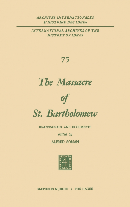The Massacre of St. Bartholomew
