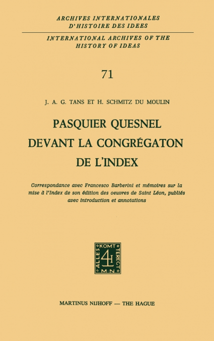 Pasquier Quesnel devant la Congrégation de l’Index