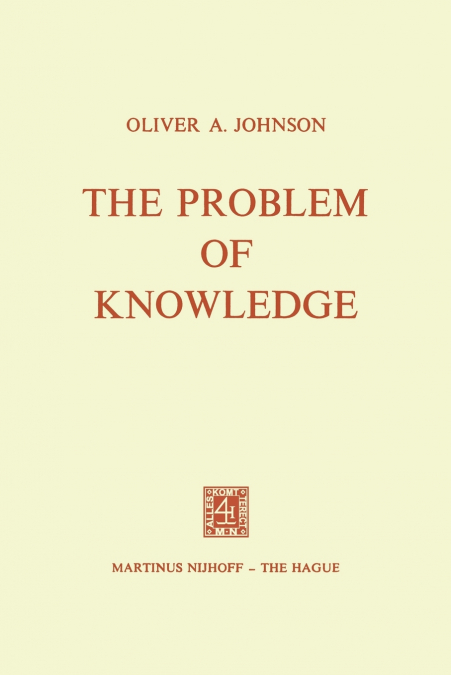 The Problem of Knowledge