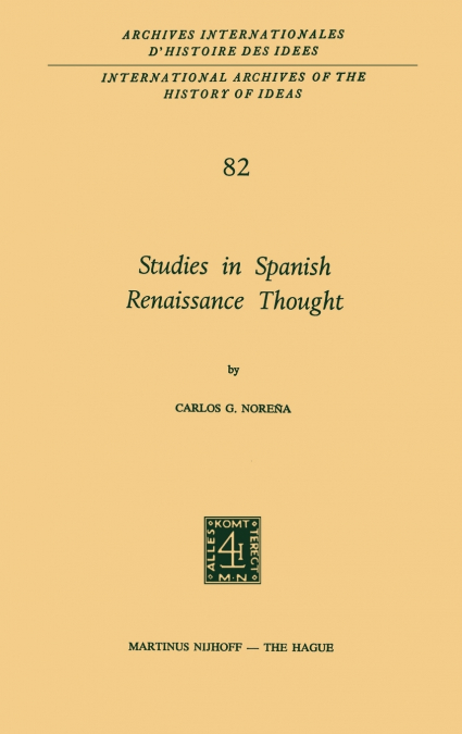 Studies in Spanish Renaissance Thought