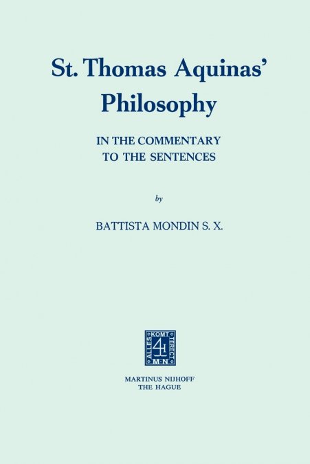 St. Thomas Aquinas’ Philosophy