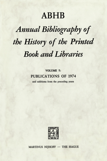 ABHB Annual Bibliography of the History of the Printed Book and Libraries