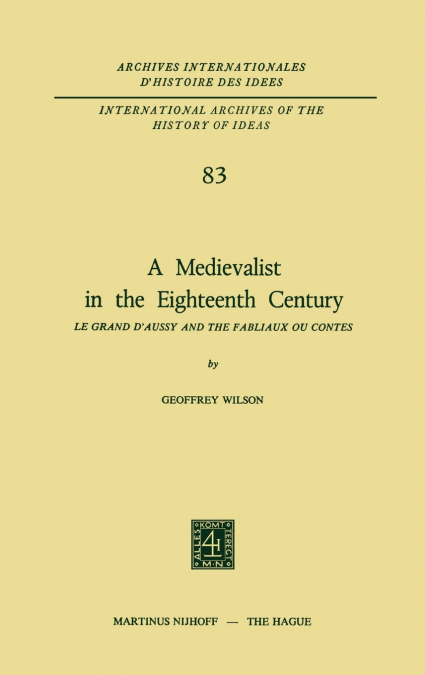 A Medievalist in the Eighteenth Century