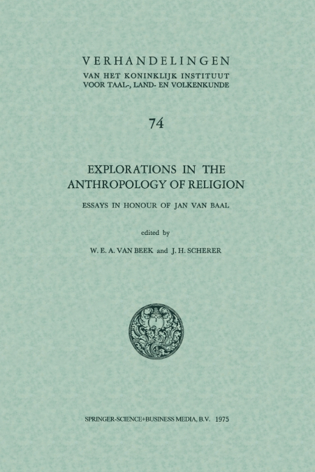 Explorations in the Anthropology of Religion