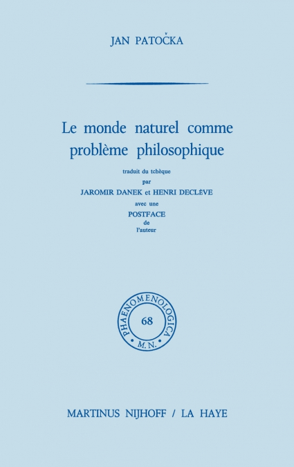 Le monde naturel comme problème philosophique