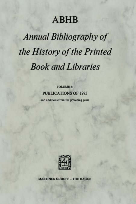 ABHB Annual Bibliography of the History of the Printed Book and Libraries