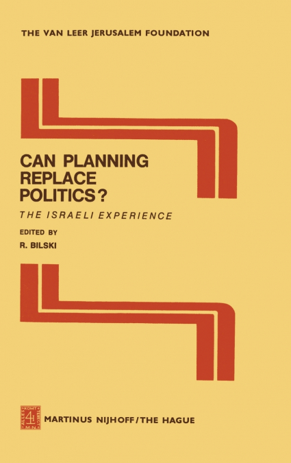 Can Planning Replace Politics?