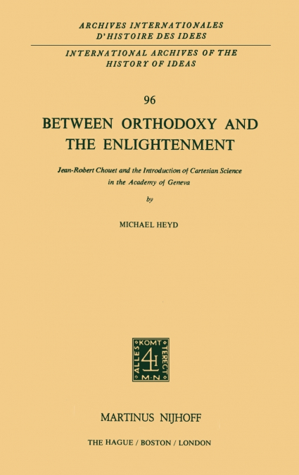 Between Orthodoxy and the Enlightenment
