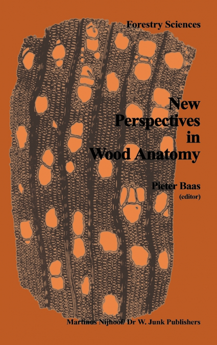 New Perspectives in Wood Anatomy