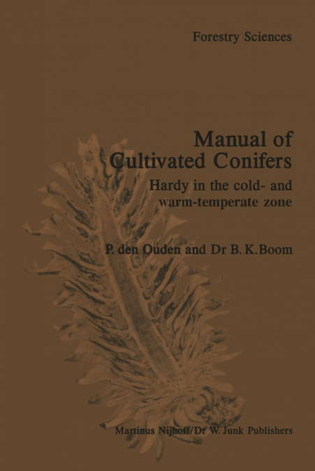 Manual of Cultivated Conifers