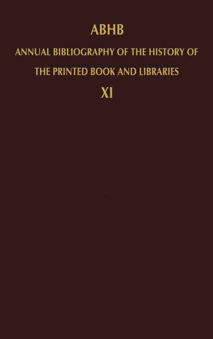 ABHB Annual Bibliography of the History of the Printed Book and Libraries