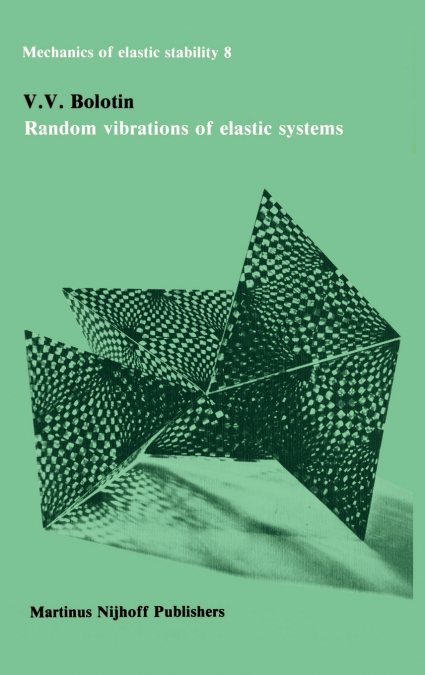 Random vibrations of elastic systems