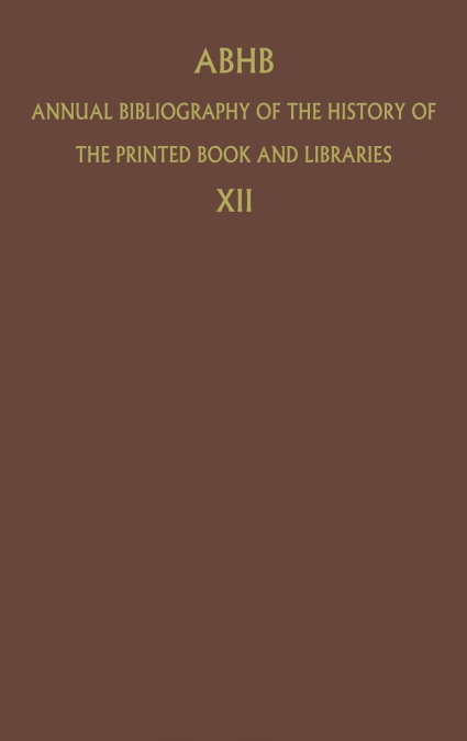 ABHB Annual Bibliography of the History of the Printed Book and Libraries
