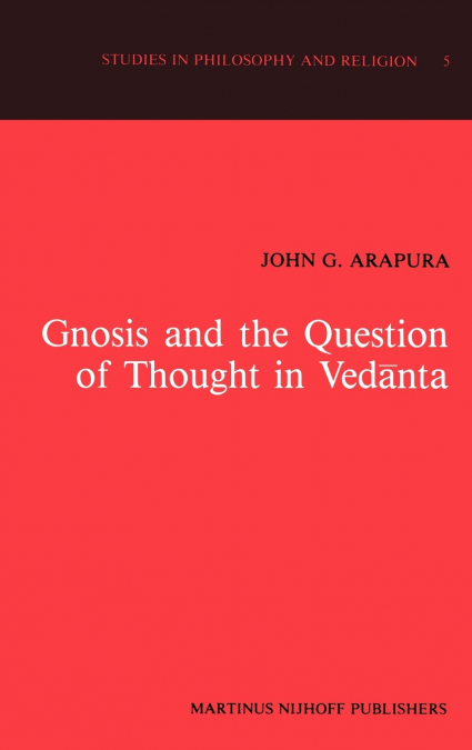 Gnosis and the Question of Thought in Vedānta