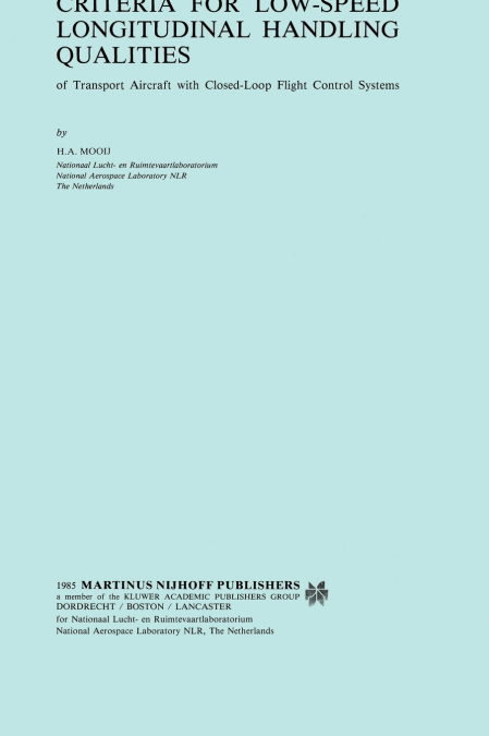 Criteria for Low-Speed Longitudinal Handling Qualities