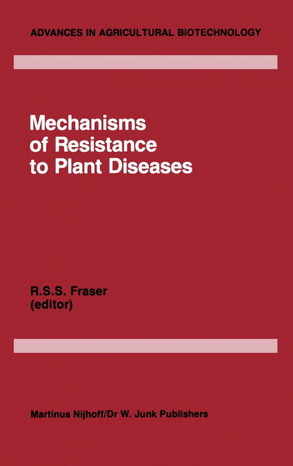 Mechanisms of Resistance to Plant Diseases