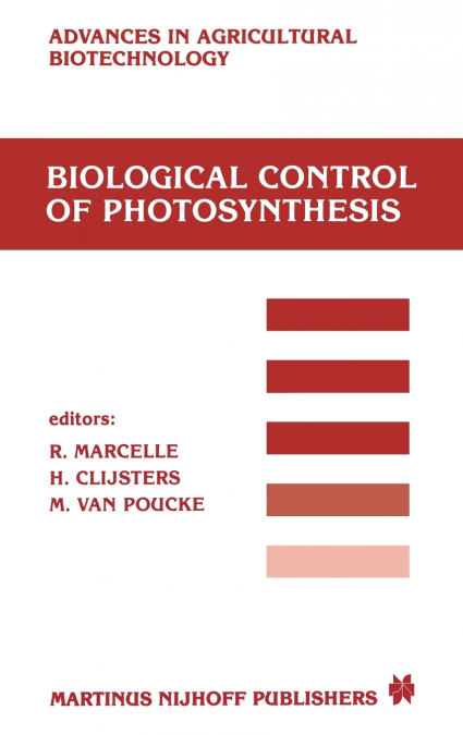 Biological Control of Photosynthesis