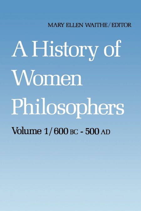 A History of Women Philosophers