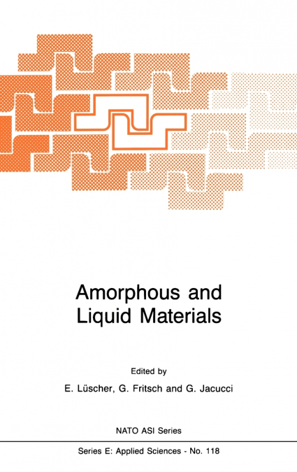 Amorphous and Liquid Materials