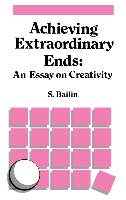 Achieving Extraordinary Ends