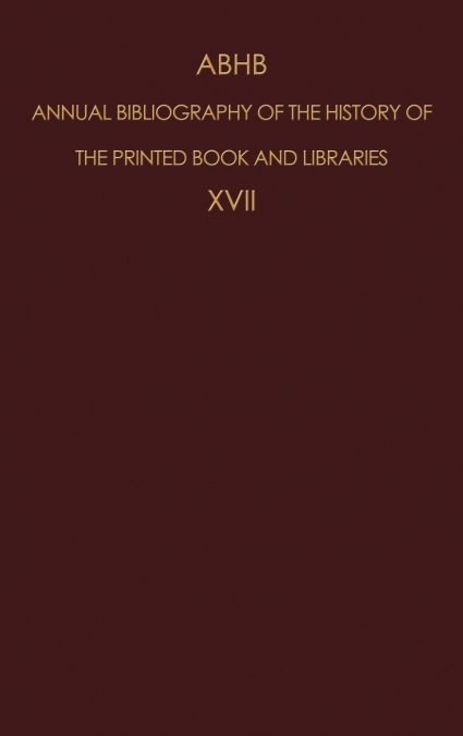 ABHB Annual Bibliography of the History of the Printed Book and Libraries