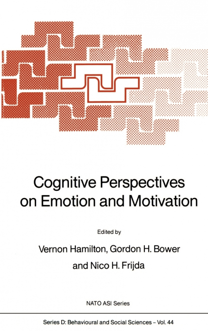 Cognitive Perspectives on Emotion and Motivation