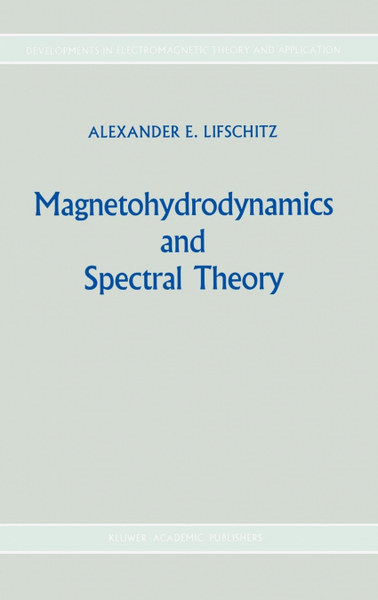 Magnetohydrodynamics and Spectral Theory