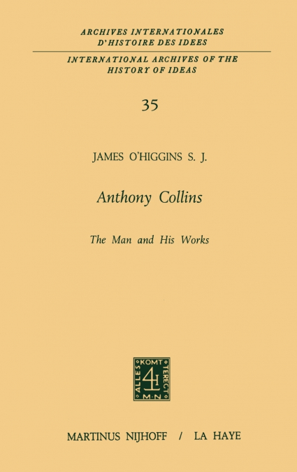Anthony Collins The Man and His Works