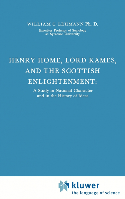Henry Home, Lord Kames and the Scottish Enlightenment