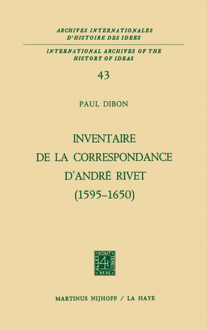 Inventaire de la correspondance d’André Rivet (1595-1650)