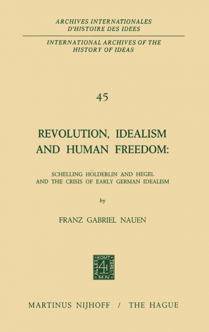Revolution, Idealism and Human Freedom