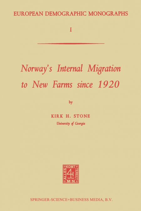 Norway’s Internal Migration to New Farms since 1920