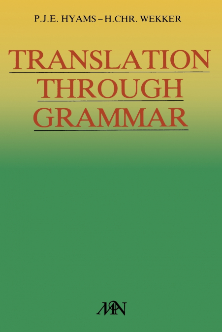 Translation Through Grammar